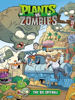 Plants Vs. Zombies Volume 24 The Big Spitball - The Free Library